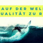 Welle der Zeitqualität